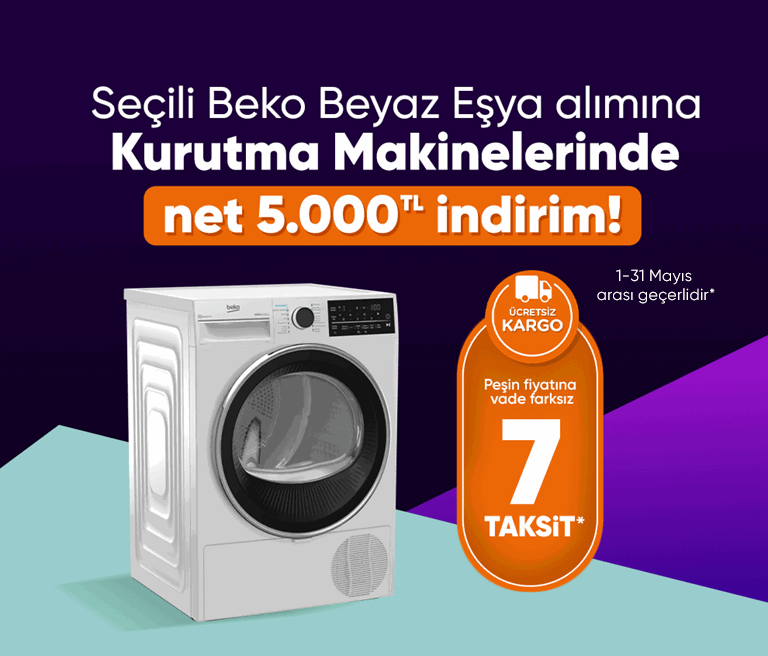 BİRLİKTE ALIMDA KURUTMA MAKİNESİNDE 5000 TL EKSTRA İNDİRİM